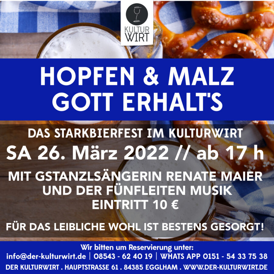 Hopfen & Malz – Gott erhalt’s