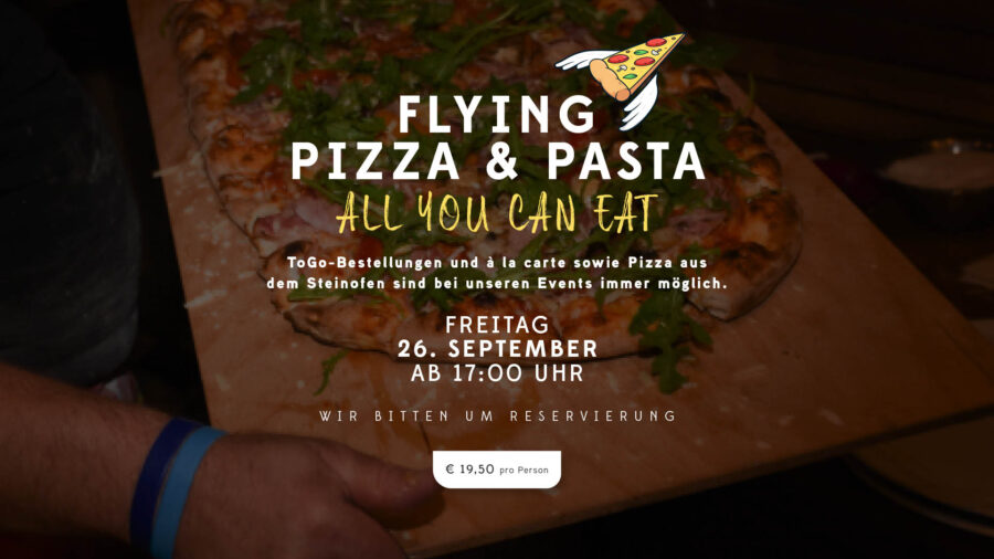 FLYING PIZZA & PASTA – all you can eat