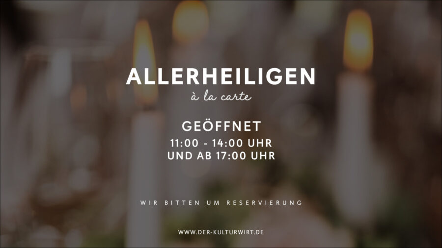 ALLERHEILIGEN – á la carte